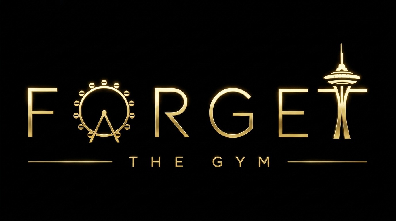 Forget The Gym